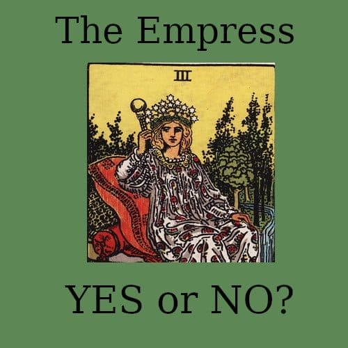 The empress yes or no tarot