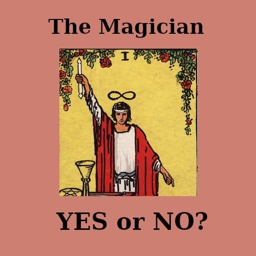 The Magician Tarot yes or no